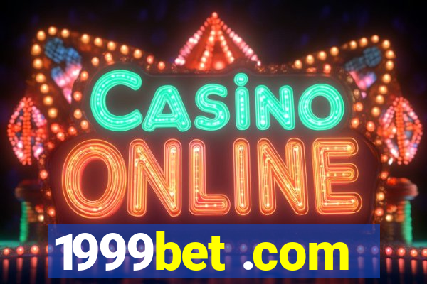 1999bet .com